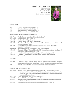 PEGGY R. WILLIAMS, Ed.D. 83 Emery Hill Road Johnson, VT 05656 Phone: 802.635.7044 Fax: 802.635.7406 Email: Pwilliams@Ithaca.Edu