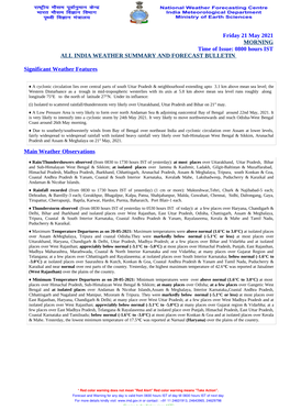 Friday 21 May 2021 MORNING Time of Issue: 0800 Hours IST ALL INDIA WEATHER SUMMARY and FORECAST BULLETIN