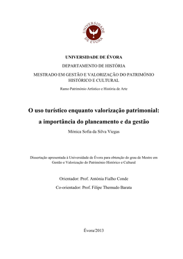 O Uso Turístico Enquanto Valorização Patrimonial: a Importância Do Planeamento E Da Gestão