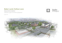 Baker Land, Hollow Lane Design and Access Statement Submitted in Support of a Full Planning Application
