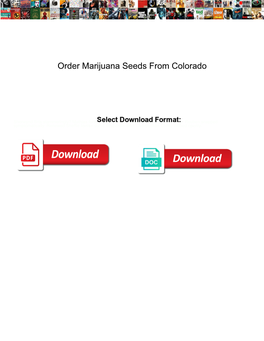 Order Marijuana Seeds from Colorado