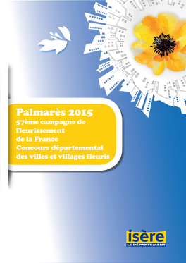 Palmarès 2015 57Ème Campagne De Fleurissement De La France Concours Départemental Des Villes Et Villages Fleuris