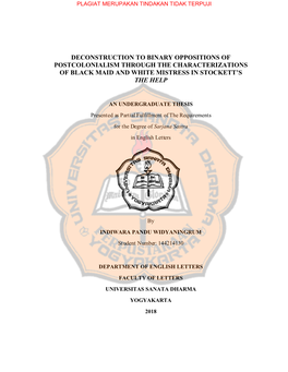 Deconstruction to Binary Oppositions of Postcolonialism Through the Characterizations of Black Maid and White Mistress in Stockett’S the Help