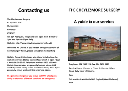 Contacting Us the CHEYLESMORE SURGERY