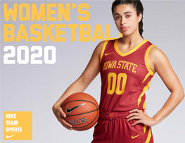 NIKE TEAM SPORTS D WOMEN’S BASKETBALL 2020 DIGITAL 2 STOCK 18 NIKE PRO 34 FOOTWEAR 38 EQUIPMENT 40 ACCESSORIES 42 DIGITAL OPTIONS 43 COLOR CHART 44