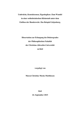 Umbrüche, Kontaktzonen, Eigenlogiken: Zum Wandel in Einer Ostholsteinischen Kleinstadt Unter Dem Einfluss Der Bundeswehr