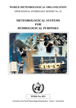 Meteorological Systems for Hydrological Purposes