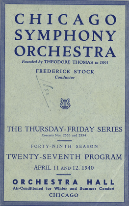 CHICAGO SYMPHONY ORCHESTRA Founded by THEODORE THOMAS in 1891