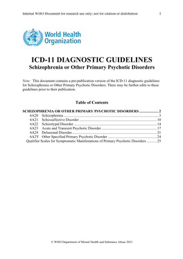 ICD-11 DIAGNOSTIC GUIDELINES Schizophrenia Or Other Primary Psychotic Disorders