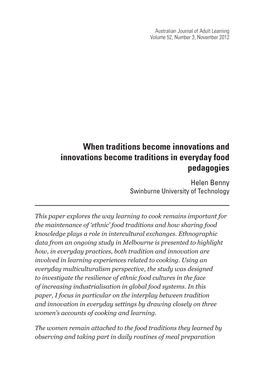 When Traditions Become Innovations and Innovations Become Traditions in Everyday Food Pedagogies Helen Benny Swinburne University of Technology