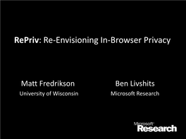 Repriv: Re-Envisioning In-Browser Privacy