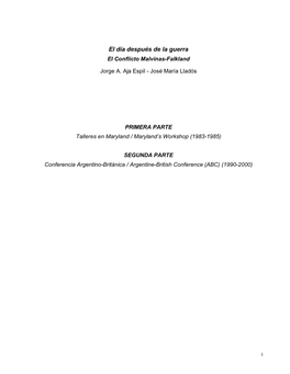 El Día Después De La Guerra. El Conflicto Malvinas-Falkland