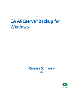 CA Arcserve Backup for Windows Release Summary
