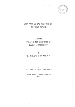 Some Free Radical Reactions of Molecular Oxygen