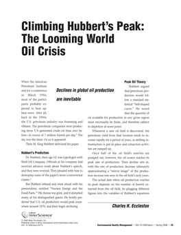 Climbing Hubbert's Peak: the Looming World Oil Crisis