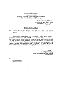 F.No.4/10/2000-CS-I (S) Government of India Ministry of Personnel , Public Grievances & Pensions Department of Personnel & Training