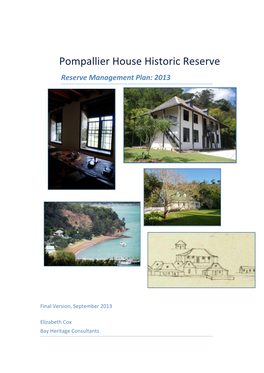 Pompallier House Historic Reserve Reserve Management Plan: 2013