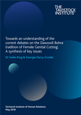 Towards an Understanding of the Current Debates on the Dawoodi Bohra Tradition of Female Genital Cutting: a Synthesis Of