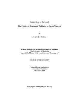 Connections to the Land: the Politics of Health and Wellbeing in Arviat, Nunavut Is About Traditional Knowledge As Process