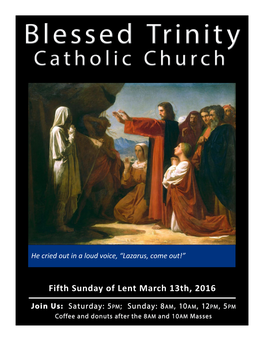 Fifth Sunday of Lent March 13Th, 2016