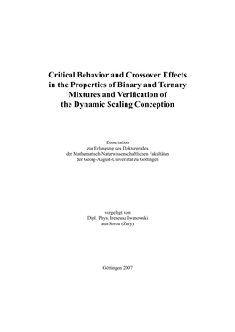 Critical Behavior and Crossover Effects in the Properties of Binary and Ternary Mixtures and Veriﬁcation of the Dynamic Scaling Conception