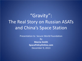 The Real Story on Russian Asats and China's Space Station