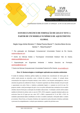 Estudo Climático De Formação De Gelo E Neve a Partir De Um Modelo Numérico De Aquecimento Global