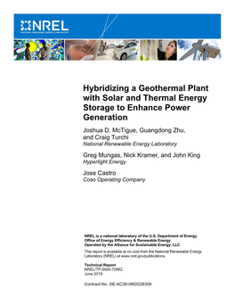 Hybridizing a Geothermal Plant with Solar and Thermal Energy Storage to Enhance Power Generation Joshua D