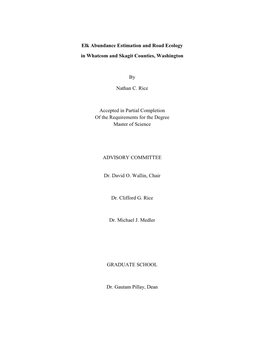 Elk Abundance Estimation and Road Ecology in Whatcom and Skagit Counties, Washington