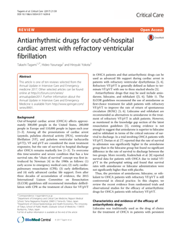 Antiarrhythmic Drugs for Out-Of-Hospital Cardiac Arrest with Refractory Ventricular Fibrillation Takashi Tagami1,2*, Hideo Yasunaga2 and Hiroyuki Yokota3