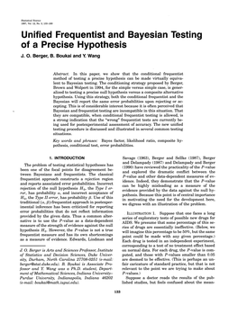 Unified Frequentist and Bayesian Testing of a Precise Hypothesis J