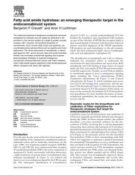 Fatty Acid Amide Hydrolase: an Emerging Therapeutic Target in the Endocannabinoid System Benjamin F Cravatt� and Aron H Lichtman