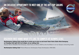 An Exclusive Opportunity to Meet One of the Uk's Top Sailors Discover First Hand What It's Like to Compete at Olympic Level