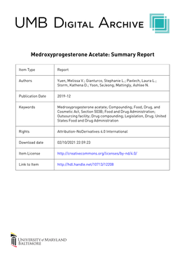 Medroxyprogesterone Acetate: Summary Report