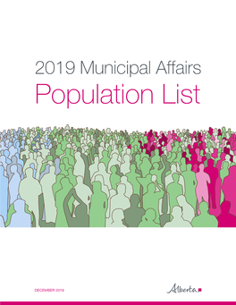 2019 Municipal Affairs Population List ISBN 978-1-4601-4623-1 ISSN 2368-7320