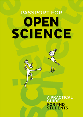 Passport for Open Science Is a Guide Designed to Accompany You at Every Step Glossary