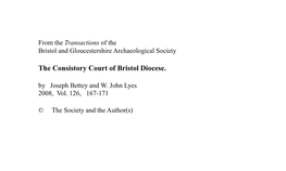 The Consistory Court of Bristol Diocese. by Joseph Bettey and W