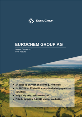 EUROCHEM GROUP AG Second Quarter 2017 IFRS Results