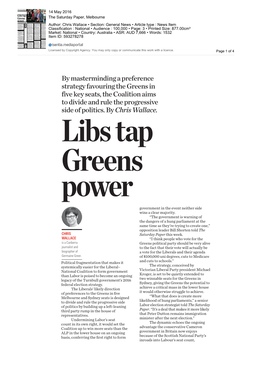 By Masterminding a Preference Strategy Favouring the Greens in Five Key Seats, the Coalition Aims to Divide and Rule the Progressive Side of Politics