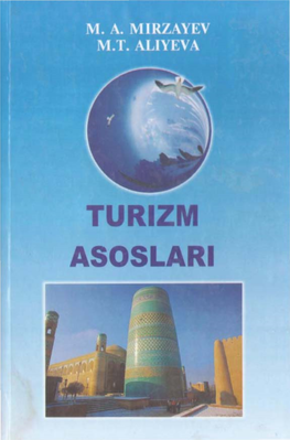 Turizm Asoslari O'zbekiston Respublikasi Oliy Va O'rta Maxsus Ta'lim Vazirligi