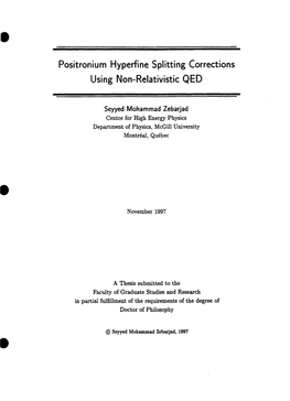 Positronium Hyperfine Splitting Corrections Using Non-Relativistic QED