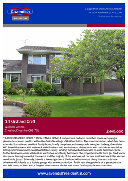 14 Orchard Croft Guilden Sutton, Chester, Cheshire CH3 7SL £400,000