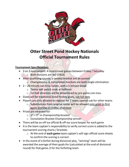 Otter Street Pond Hockey Nationals Official Tournament Rules