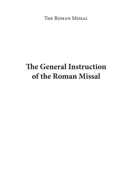 The General Instruction of the Roman Missal