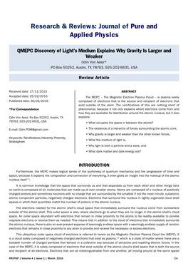 QMEPC Discovery of Light's Medium Explains Why Gravity Is Larger and Weaker Odin Von Aesir* PO Box 50252, Austin, TX 78763, 925-202-6631, USA