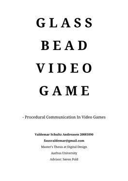 Glass Bead Video Game