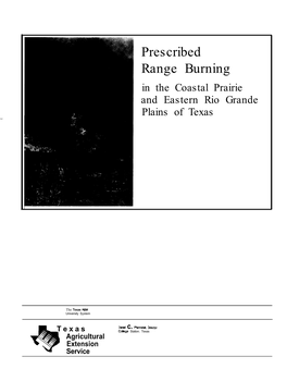 Prescribed Range Burning in Coastal Prairie And