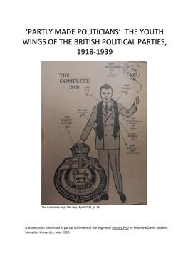 'Partly Made Politicians': the Youth Wings of the British Political Parties