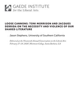 Toni Morrison and Jacques Derrida on the Necessity and Violence of Our Shared Literature