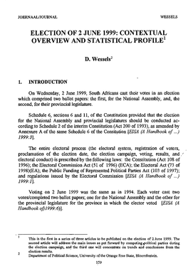 Election of 2 June 1999: Contextual Overview and Statistical Profile1